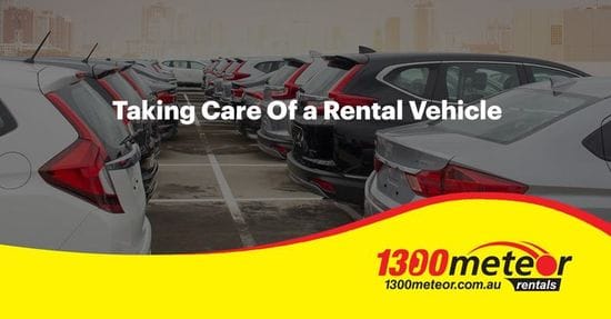 Taking Care of a Rental Vehicle